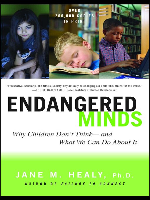 Title details for Endangered Minds by Jane M. Healy - Available